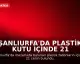 Şanlıurfa'da Plastik Kutu İçinde 21 Cenin Bulundu