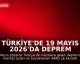 Türkiye'de 19 Mayıs 2026'da Deprem Haberleri: AFAD ve Kandilli Son Durum