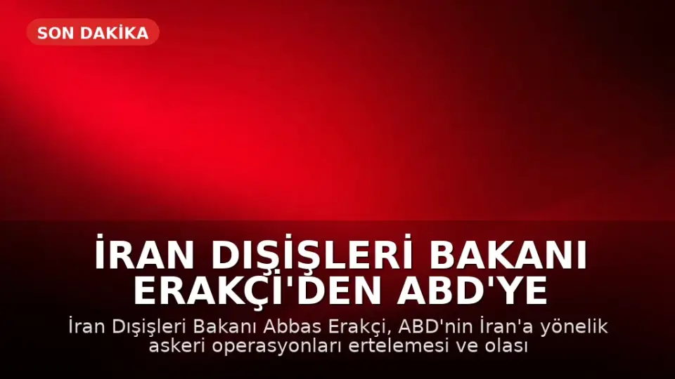 İran Dışişleri Bakanı Erakçi'den ABD'ye Sert Yanıt: "Savaşa Dönüş Sürprizlerle Olacak"