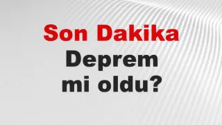 AFAD ve Kandilli Rasathanesi Son Depremler Listesi: 22 Nisan 2026