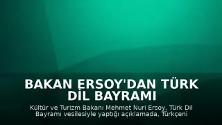 Bakan Ersoy'dan Türk Dil Bayramı Mesajı