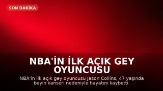NBA'in İlk Açık Gey Oyuncusu Jason Collins 47 Yaşında Vefat Etti