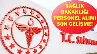 Sağlık Bakanlığı 2026 Personel Alımı Başvuruları Henüz Açılmadı
