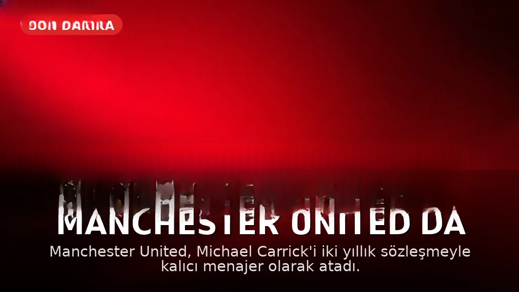 Michael Carrick, Manchester United'da Kalıcı Menajer Oldu