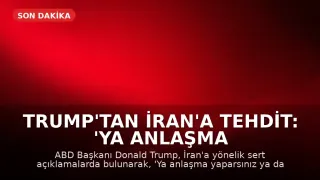 Trump'tan İran'a Tehdit: 'Ya Anlaşma Yaparsınız Ya Da Yok Edilirsiniz'